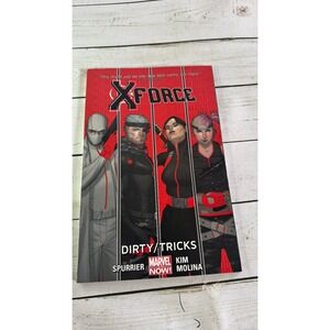 X-Force Vol 1 Dirty/Tricks Spurrier 2014 First Printing Marvel NOW! TPB